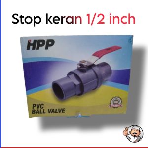 Hpp ball Valve pvc gagang besi ukuran 1/2 inchi stop keran