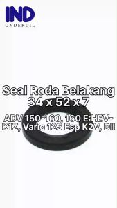 Seal Roda Belakang 34X52X7 Vario 125 150 eSP New LED 2015-2022 160 ADV 150 160 PCX New K97 Sil Oil Oli 34 x 52 x 7