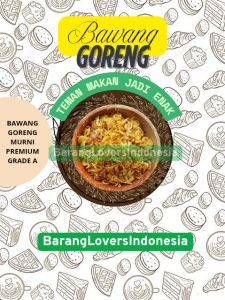 Bawang Goreng Murni Super Premium Asli Brebes Grade A Harga Murah Geratis Ongkir Packing Aman Bumbu Dapur