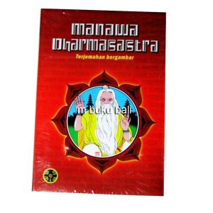 Bhagawadgita Sarasamuccaya Manawa Dharmasastra terjemahan bergambar