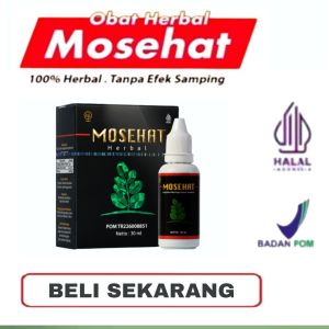 Mosehat Obat Herbal 100% Original Ampuh Berkhasiat Bpom