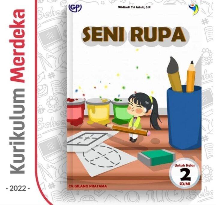 Ori Buku Teks Siswa Seni Rupa Kelas Kurikulum Merdeka Penerbit Gilang