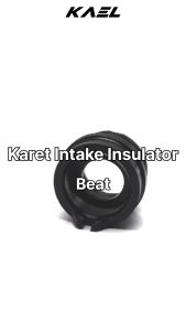 Karet Intake Insulator Scoopy & Spacy & CS1 & Beat Karburator Karbu Manipul