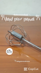Hand Mixer Manual Better Beater Pengocok Adonan Cair Pasta Telur Manual Stainless Steel