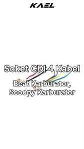Soket CDI 4 Kabel Beat Lama Scoopy Karburator Socket Cop Cable Carburator Carbu Karbu