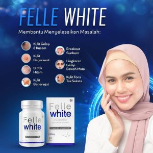 Felle White Pemutih Badan Whitening Supplement Booster Ubat Putih Satu Badan Viral Vitamin c Glow Skin Whitening 15 Capsule