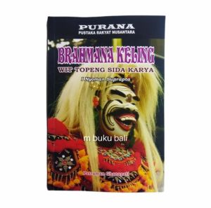Geguritan Brahmana Keling Wit Topeng Sida Karya artos teges Indonesia