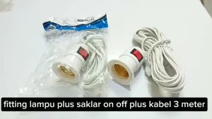 Fitting Lampu Gantung plus saklar on off Kabel 3m 3 Meter 5m 5 Meter
