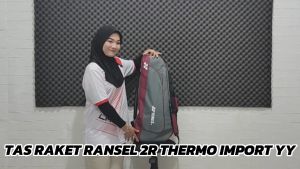 TSS RAKET RANSEL YY 2R THERMO IMPORT BADMINTON BULUTANGKIS