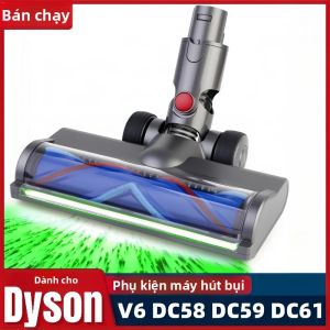 Đầu Hút Bụi Phát Hiện Bụi Dyson LED Đầu Bàn Chải Thay Thế Cho V6 DC58 DC59 DC61 DC62 DC74 SV04 SV06 SV09 Dùng Cho Sàn Nhà & Thảm