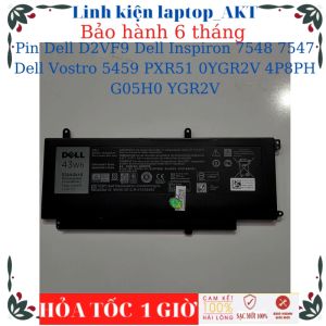 Pin laptop Dell D2VF9 Dell Inspiron 7548 7547 Dell Vostro 5459 PXR51 0YGR2V 4P8PH G05H0 YGR2V- 43W