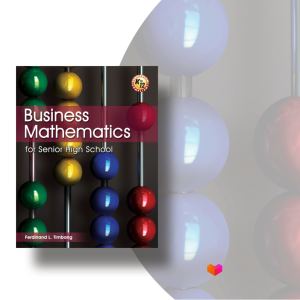 Business Mathematics for Senior High School - 9789719812067 - C&E Bookshop