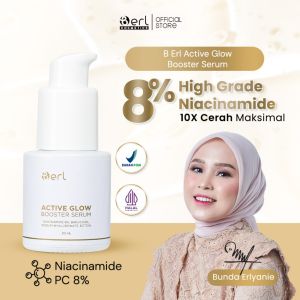 B ERL Active Glow Booster Serum Doktif Approved Serum Pencerah Wajah B ERL Booster Serum HALAL BPOM BEST SELLER