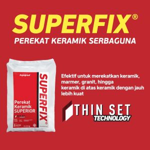 Superfix Perekat Keramik Lantai dan Dinding - 25 Kg