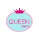 QUEEN PARTY QUEEN
