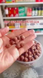 Hạt Sen Còn Nguyên Vỏ Lụa - Loại Đặc Biệt Thơm Ngon 500gram
