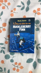 Sách - Những cuộc phiêu lưu của Huckleberry Finn (bìa mềm)