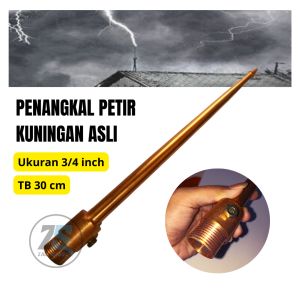 Penangkal Anti Petir Untuk Rumah Tombak Splitzen Kuningan Asli 3/4 inch TB 30 cm