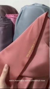 Kain Satin Maxmara Luxury Warna Salem Chestnut Rose