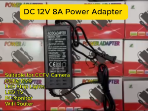 DC 12V 8A Power Adapter with DC Plug Adapter for CCTV for CCTV Camera / TV Plus / WIFI Routers / DVD Power Supply