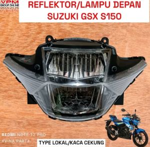 reflektor lampu depan GSX R150 S 150 original versi cekung
