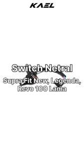 Switch Netral 5 Kabel Supra Fit New Legenda Revo 100 Lama Old Swit Neutral