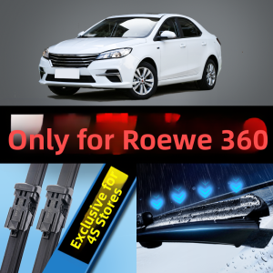 Original Rain Wiper Blades for Roewe 360 Car Rubber Strip 18 Model Specialized 15 Car 16 plus Front And Rear Window Compatible