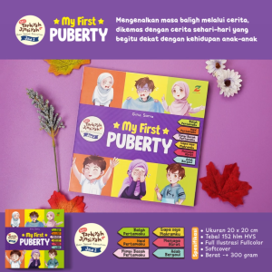 Buku MY FIRST PUBERTY Tarbiyah Jinsiyah Cerita Dongeng Anak Islami SD Ziyadbooks