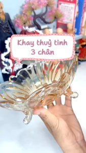 Khay Đĩa Thủy Tinh 3 Chân Đựng Trái Cây Mứt Bánh Kẹo – Sang Trọng Size 21cm 24cm