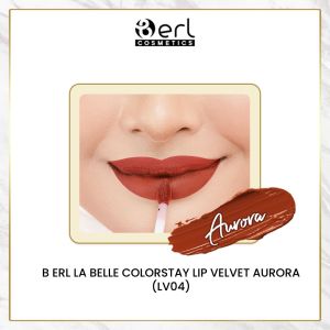 B ERL LA BELLE COLORSTAY LIP VELVET Lipstik Ringan Lip Matte Berlcosmetics Berl Tetap Lembab