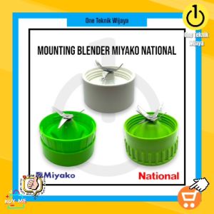 Pisau Blender Mounting Jus MIYAKO NATIONAL SANEX GMC