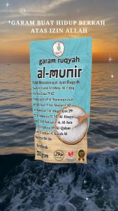 Garam RUQYAH AL-MUNIR Membuat berkah penolak bala dan pembuka rezeki dan Aura