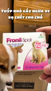 Lẻ 1 tuýp Nhỏ gáy ngừa ve bọ chét cho chó Fronil Spot và Fronil Extra (1 tuýp)