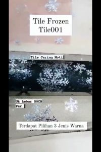 1METER Tile Jaring Frozen - Tile Snow Flake Buket Bunga Tile001