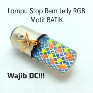 Lampu Stop Rem Jelly RGB Motif Batik 2 Mode Running Kedip Flash DC 12 Volt Universal Bisa Untuk Motor dan Mobil