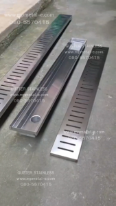 GUTTER STAINLESS สำเร็จรูป รางสโลป ผลิตจากสแตนเลส แท้ เกรด 304 งานไทยแท้แน่นอน แข็งแรงทนทาน