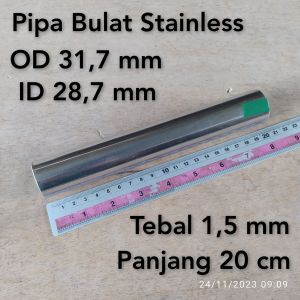 Pipa Bulat Stainless OD 317 mm ID 287 mm Tebal 15 mm Panjang 20 cm