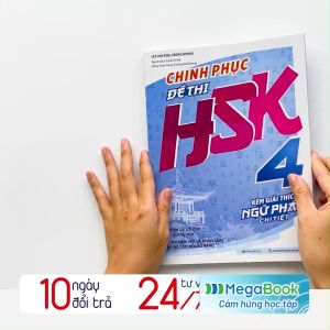 Sách Chinh phục đề thi HSK 4 (Kèm giải thích ngữ pháp chi tiết)