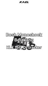 Bosh Monoshock Belakkang KLX 150 D-Tracker Bos Bush Bus Mono Shok Shock Sok Lengan Ayun Unitrack Unitrek