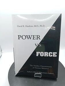 Power vs. Force: The Hidden Determinants of Human Behavior by David R. Hawkins M.D. Ph.D[High Quality Paperback]