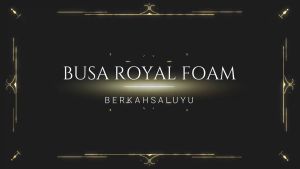 BUSA ROYAL FOAM UKURAN 200 X 150 X 2 CM LP