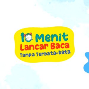 10 Menit Lancar Baca Tanpa Terbata bata - Usia 3 Tahun [Pustaka Hulwah x Zain]