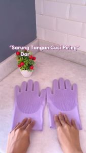 Sarung Tangan Cuci Piring Magic Silicone Cleaning Gloves Anti Panas