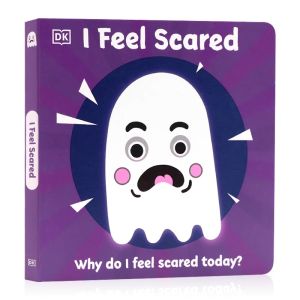 I Feel Scared: Why Do I Feel Scared Today? (First Emotions) Board book by D.K. Publishing Original English books
