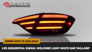 HONDA CIVIC FE 2021-2022 LED SEQUENTIAL SIGNAL WELCOME LIGHT WHITE BAR TAILLAMP