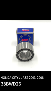 38BWD26 NSK BRAND FRONT WHEEL BEARING HONDA CITY / JAZZ 2003-08 (38X73X40)