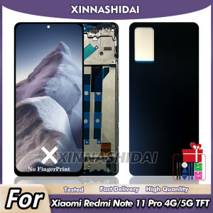 6.67" TFT For Xiaomi Redmi Note 11 Pro 4G 5G LCD Display Touch Screen Digitizer Assembly Display Frame and Battery Cover