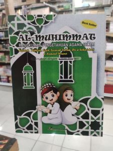 Al - Muhimmat. Rangkuman Pengetahuan Agama Islam
