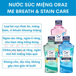 Nước súc miệng trắng răng không cồn Ora2 Me Breath & Stain Care 460ml Nhật Bản