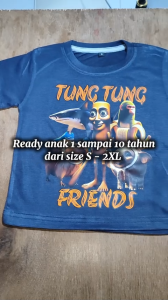 Baju Kaos Atasan Anomali Tung Sahur Anak Laki Laki Motif Tung Friends Keren 1 - 10 Tahun - DTF